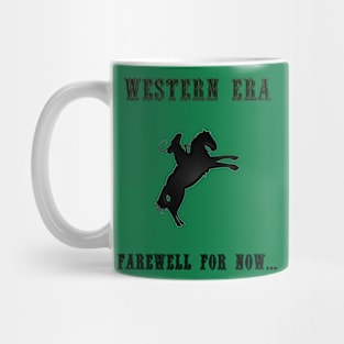 Western Slogan - Farewell for Now Mug